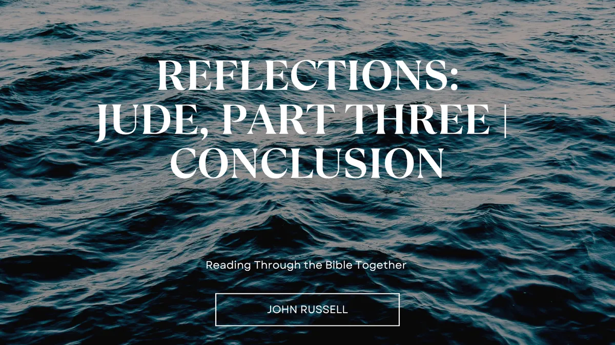 Blog Reflections: Jude 3 Spirit of God Fellowship Church in South Holland, IL