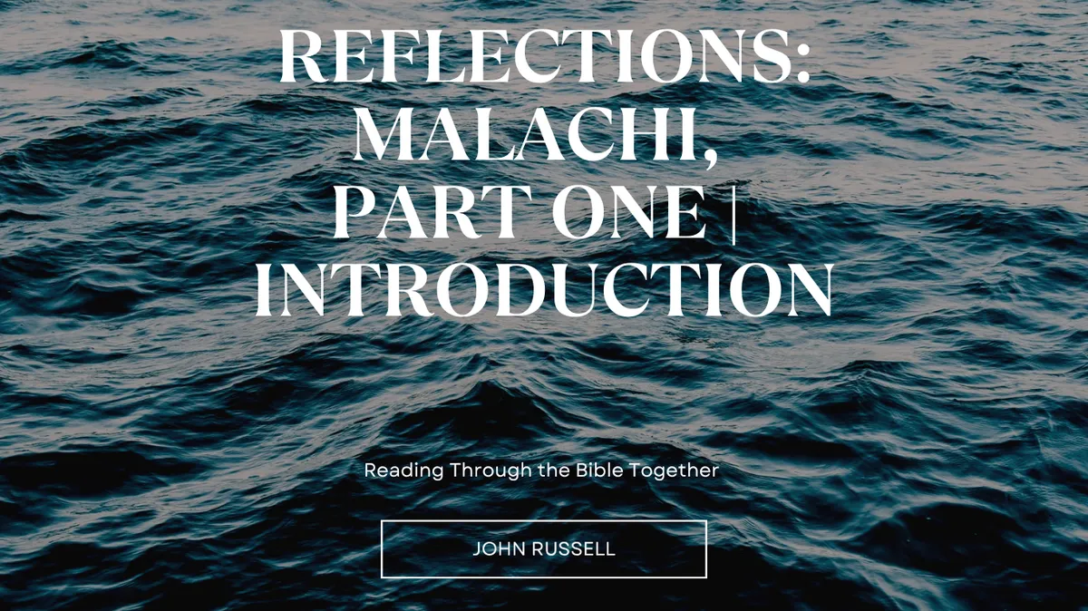 Blog Reflections: Malachi 1 Spirit of God Fellowship Church in South Holland, IL