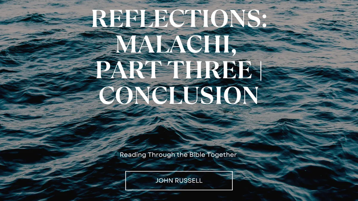Blog Reflections: Malachi 3 Spirit of God Fellowship Church in South Holland, IL