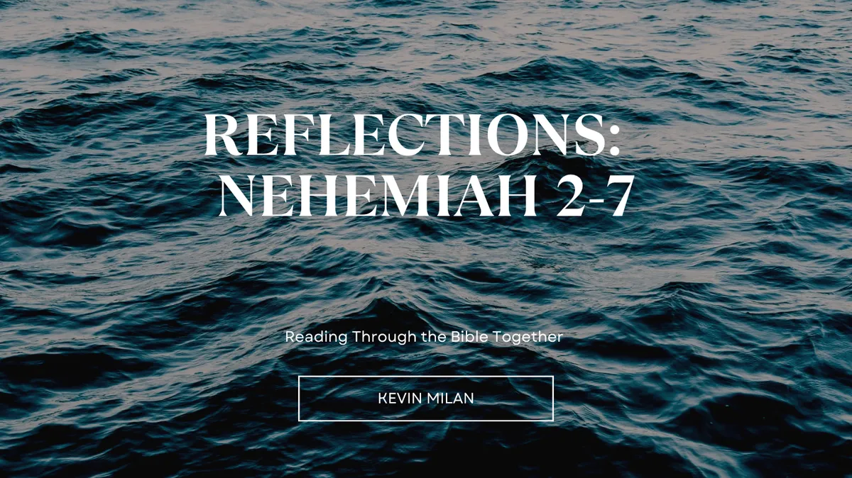 Blog Reflections: Nehemiah 2-7 Spirit of God Fellowship Church in South Holland, IL