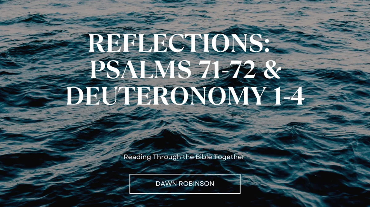 Reflections: Psalms 71-72 & Deuteronomy Sermon Spirit of God Fellowship Church in South Holland, IL