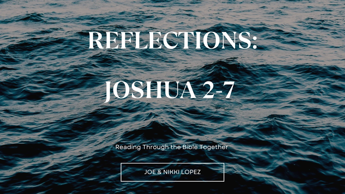 New Reflections Joshua 2-7 Spirit of God Fellowship Church in South Holland, IL